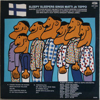 Sleepy Sleepers: Sings Matti ja Teppo	