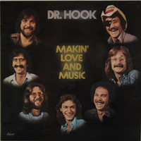 Dr. Hook: Makin' Love And Music	