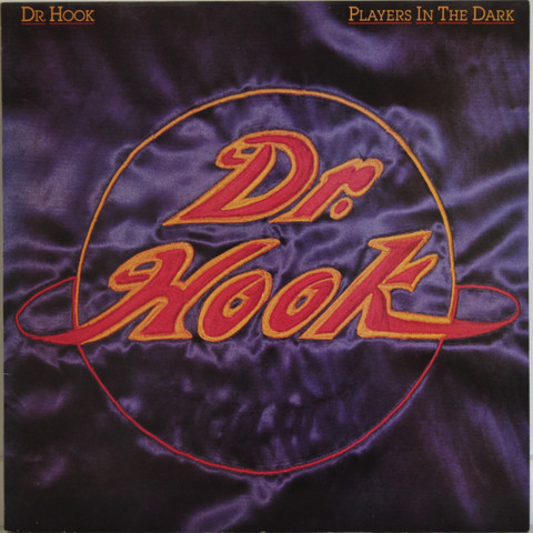Dr. Hook: Players In The Dark	