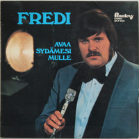 Fredi: Avaa sydämesi mulle	