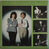 Sparks: Kimono My House	