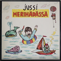 Raittinen Jussi sekä Eero Luparin orkesteri: Jussi merihädässä	