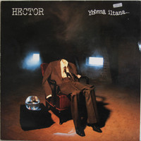 Hector: Yhtenä iltana…	