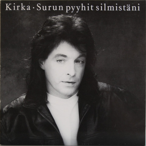 Kirka: Surun Pyyhit silmistäni