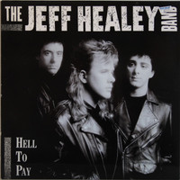 Healey Jeff: Hell To Pay	
