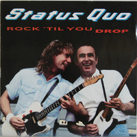 Status Quo: Rock 'Til You Drop	