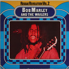 Marley Bob and The Wailers: Reggae Revolution Vol. 2	