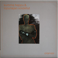 Kumma heppu & lopunajan voidellut: Oranssi	