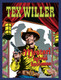 Tex Willer: Mestari kylvää kuolemaa