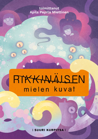 Rikkinäisen mielen kuvat