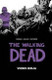 The Walking Dead - Viides kirja