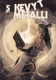 Kevyt Metalli 5