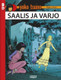 Yoko Tsuno: Saalis ja varjo