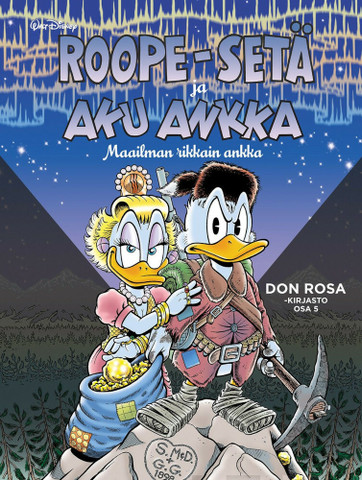 Don Rosa -kirjasto osa 5: Roope-setä ja Aku Ankka – Maailman rikkain ankka