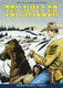 Tex Willer Kirjasto 72: Dakotojen viesti
