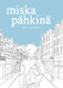 Miska Pähkinä