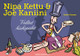 Nipa Kettu & Joe Kaniini – Valitut hiukopalat