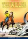 Tex Willer Kirjasto 31: Erämaan halki