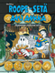 Don Rosa -kirjasto osa 7 – Roope-setä ja Aku Ankka – Kymmenen avataran aarre