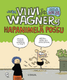Viivi ja Wagner 28 – Hapanimelä possu