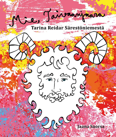 Mie, Taivaanjaara – Tarina Reidar Särestöniemestä