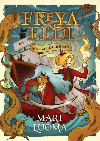 Freya & Eldi – Matka Ejderhaan