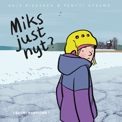 Miks just nyt? ENNAKKOTILAUS
