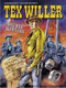 Tex Willer Värialbumi 8 – Bounty hunters