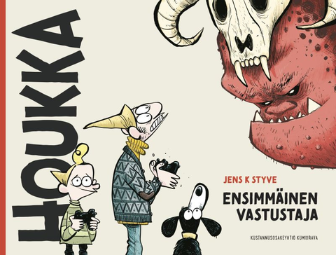 Houkka – Ensimmäinen vastustaja