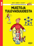 Pikon ja Fantasion seikkailuja – Muistoja tulevaisuudesta