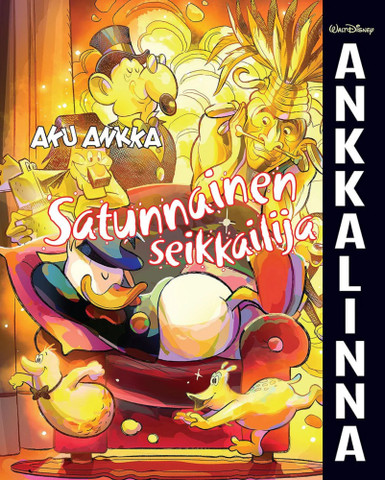 Ankkalinna: Aku Ankka – Satunnainen seikkailija