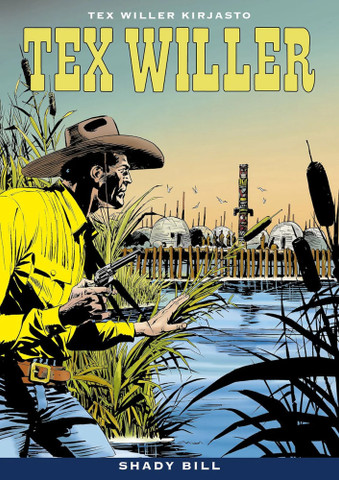 Tex Willer Kirjasto 83: Shady Bill