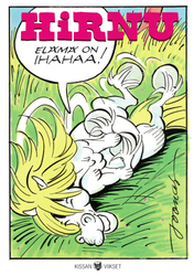 Hirnu – Elämä on ihahaa!
