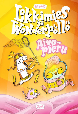 Lokkimies ja Wonderpöllö – Aivopieru
