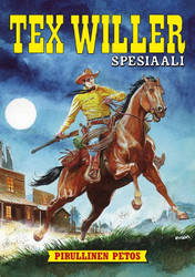 Tex Willer Spesiaali 1: Pirullinen petos ENNAKKOTILAUS