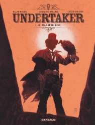 Undertaker 1 – Kullansyöjä