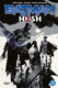 Batman – Hush 2 ENNAKKOTILAUS