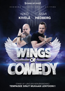 WINGS OF COMEDY - SAMI HEDBERG & NIKO KIVELÄ DVD
