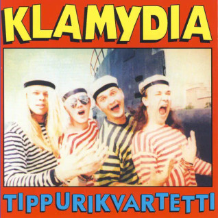 KLAMYDIA - TIPPURIKVARTETTI CD