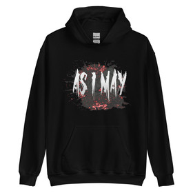 As I May - Fight Forever - College Hoodie