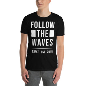 Crest - Follow The Waves - T-Paita