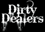 Dirty Dealers - T-Shirt