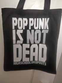 High School Dropouts - Pop Punk Is Not Dead - Tote Bag
