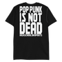 High School Dropouts - Pop Punk Is Not Dead - T-Paita