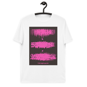 I Think I Broke Something - Organic Eco T-Paita