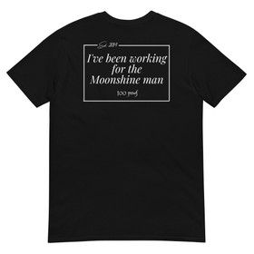 Muddy Moonshine - Moonshine Man - T-Shirt