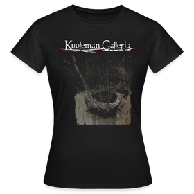 Kuoleman Galleria - Toivomuskaivo - LadyFit t-shirt