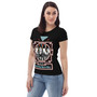 Sixgun Renegades - High Octane - Organic Eco LadyFit t-paita