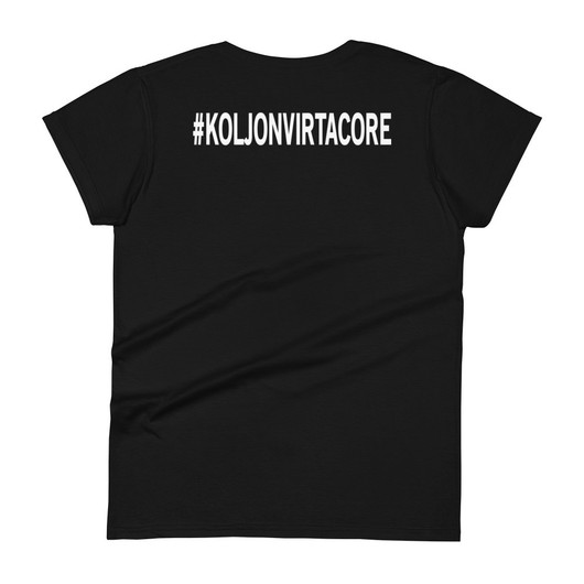 Hautajaisyö - #KOLJONVIRTACORE - LadyFit t-shirt