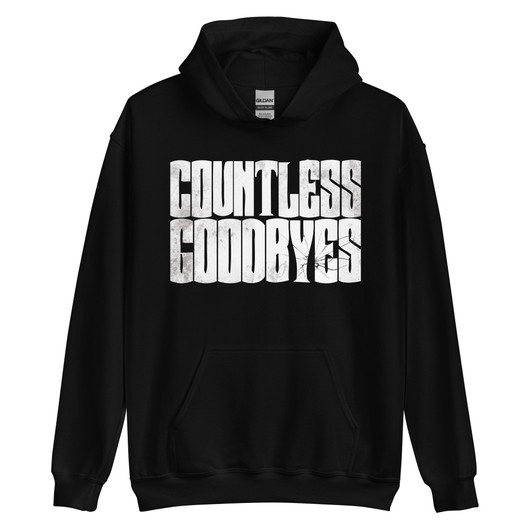 Countless Goodbyes - College Hoodie